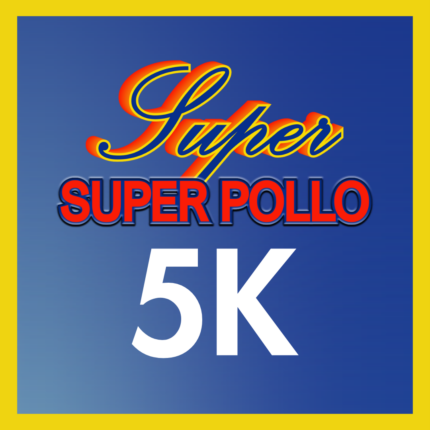 Super Super Pollo - Carrera 5K
